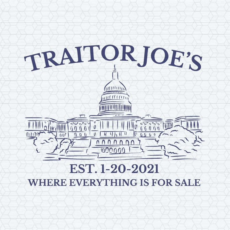ChampionSVG-Traitor-Joe-Where-Everything-Is-For-Sale-SVG.jpg