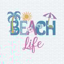 beach life summer vibes vacation svg