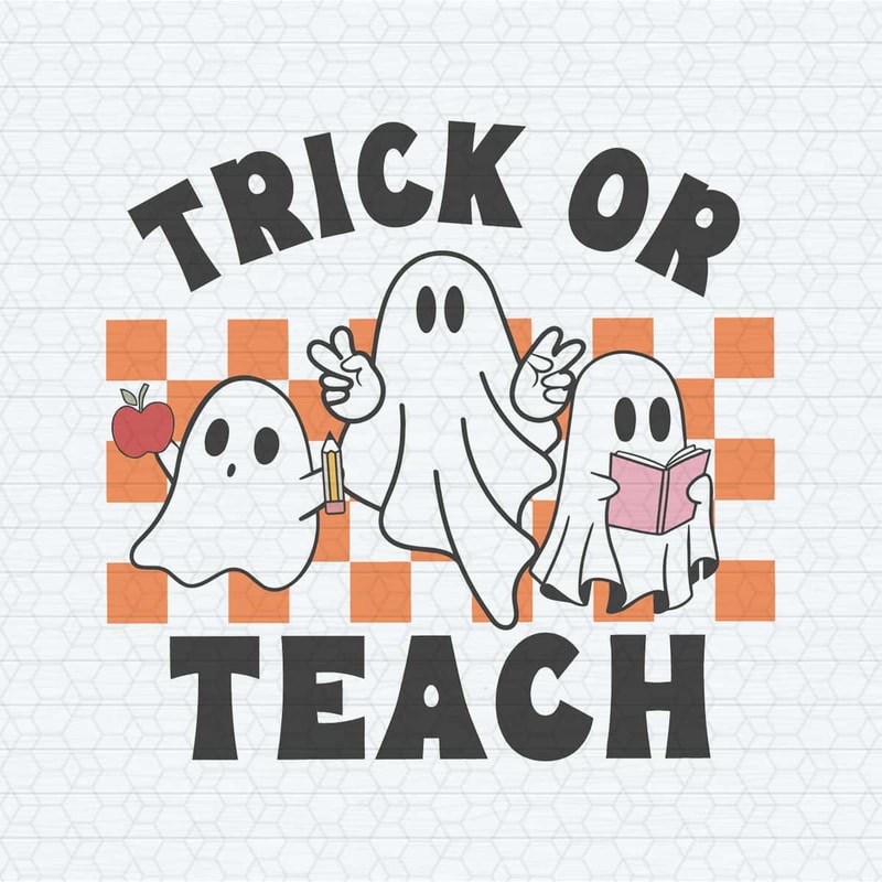 ChampionSVG-Ghost-Teacher-Halloween-Trick-Or-Teach-SVG.jpg