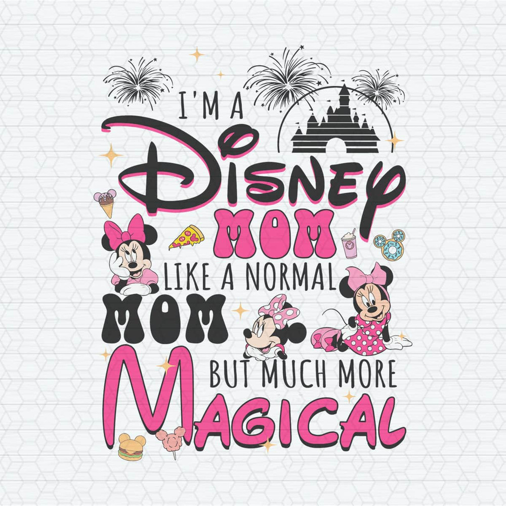 ChampionSVG-0204241060-disney-mom-like-a-normal-mom-but-much-more-magical-svg-0204241060png.jpeg