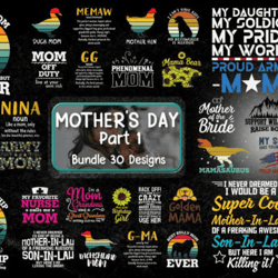 30 funny quotes for mother's day and mom birthday svg bundle