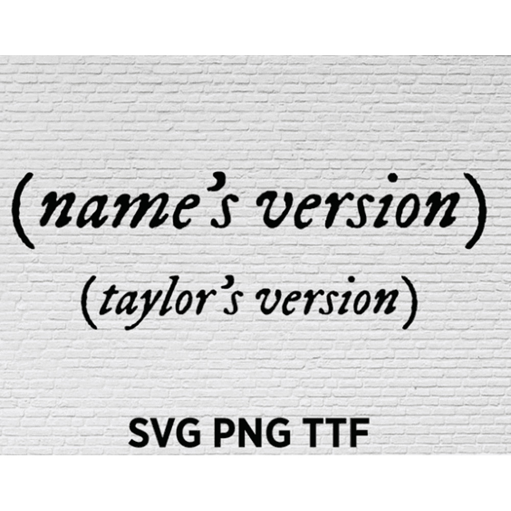 1922 Custom Names Version Svg Png Ttf Taylors Version Font Ttf Imagepng.png