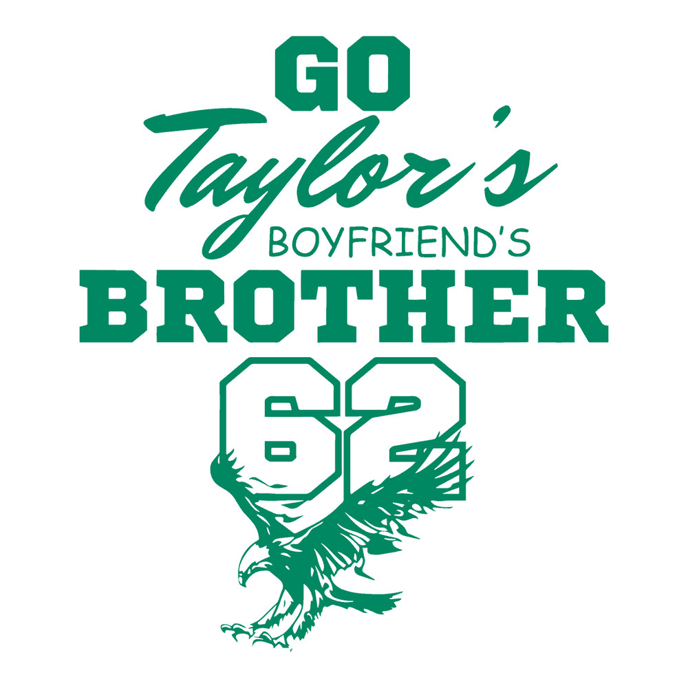 0912231030 Funny Go Taylors Boyfriends Brother Svg 0912231030png.png