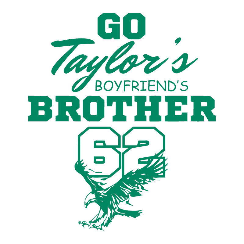 0912231030 Funny Go Taylors Boyfriends Brother Svg 0912231030png.png