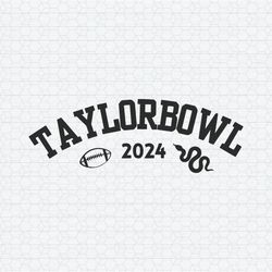 funny taylor bowl 2024 football svg