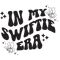 Ul100124t19 In My Swiftie Era Svg Wavy Text Svg Taylor Swift Svg Swiftie Svg Ul100124t19png.png