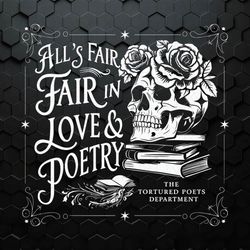 floral skull all's fair in love and poetry svg