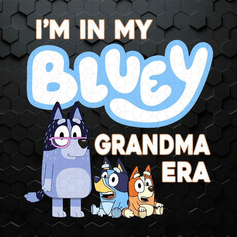 WikiSVG-In-My-Bluey-Grandma-Era-PNG.jpeg