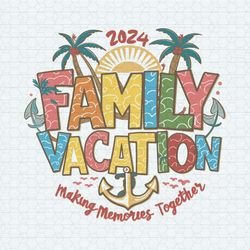 retro family vacation making memories together svg