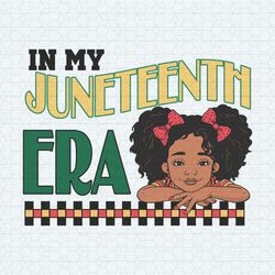 in my juneteenth era african american svg v2