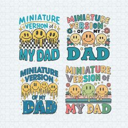 miniature version of my dad svg png bundle