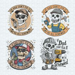 if dad can't fix it we are all screwed svg bundle v2