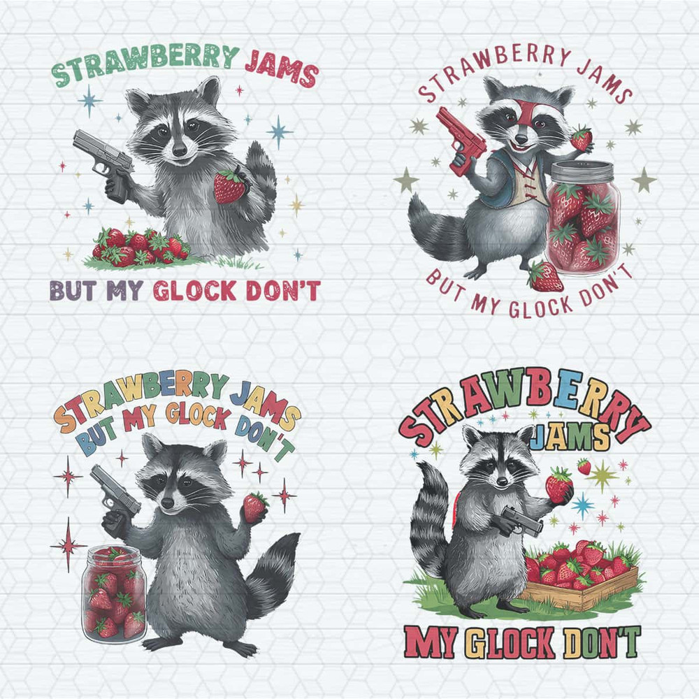 Raccoon Strawberry Jams But My Glock Don't PNG Bundle.jpg
