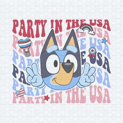 bluey party in the usa 4th of july svg