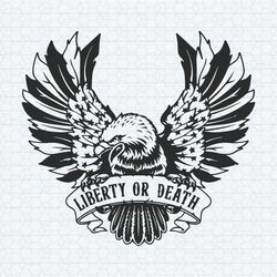 eagles american flag liberty or death svg