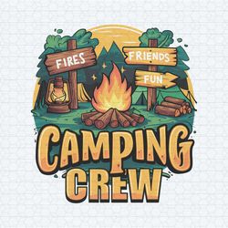 fires friends fun camping crew adventure svg