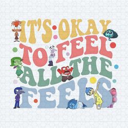 it's okay to feel all the feels disney mental health png
