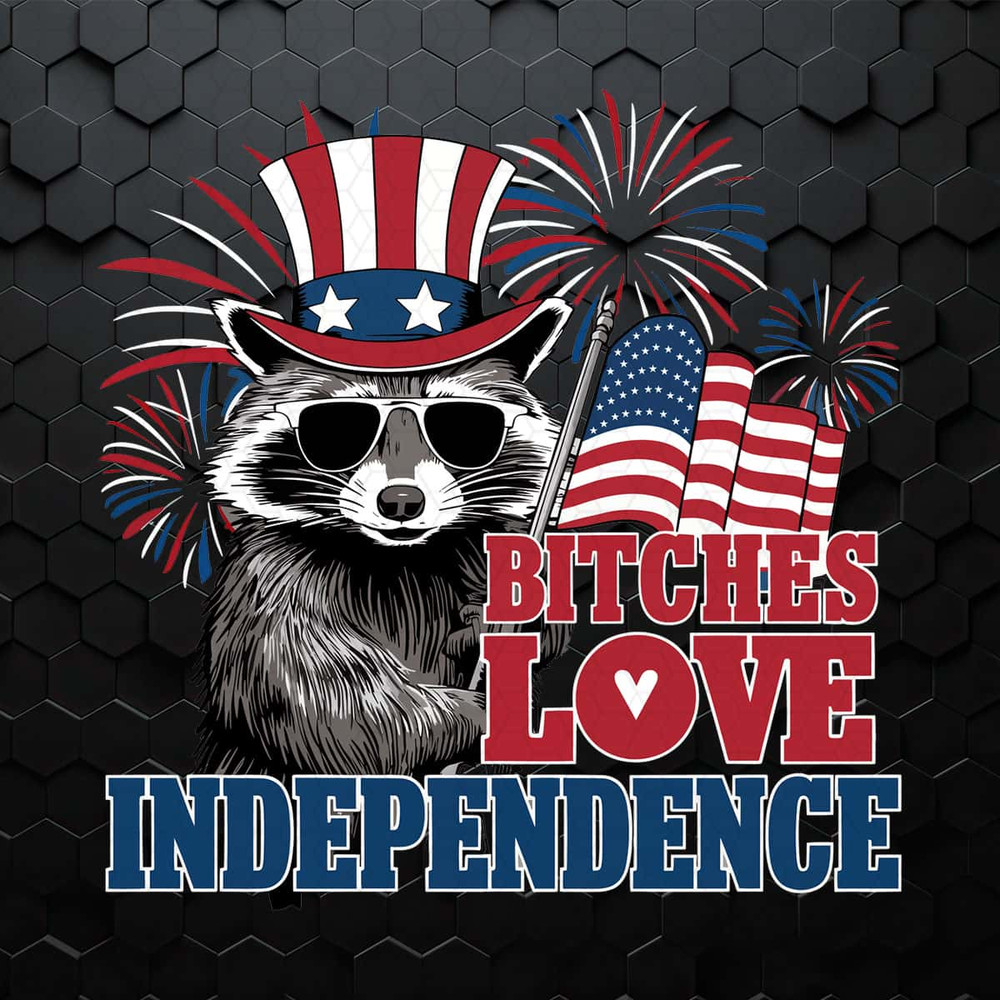 WikiSVG-Bitches-Love-Independence-4th-Of-July-Meme-PNG.jpg