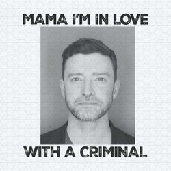 mama i'm in love with a criminal timberlake png
