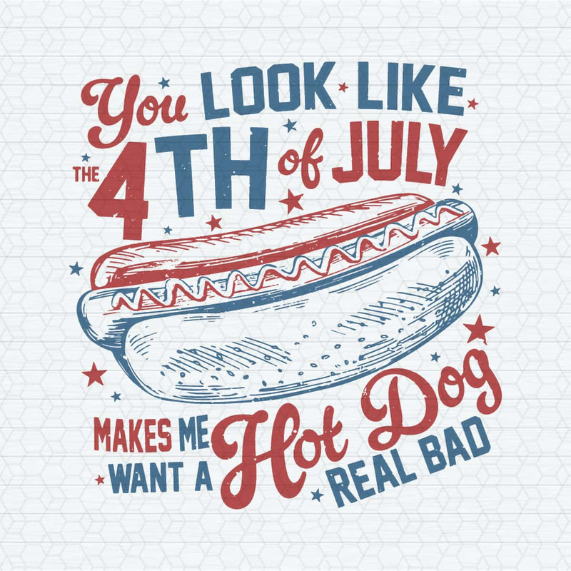 ChampionSVG-You-Look-Like-The-4th-Of-July-Hot-Dog-American-SVG.jpg