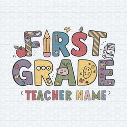 custom first grade teacher first grade dream team personalized 1st grade teacher png