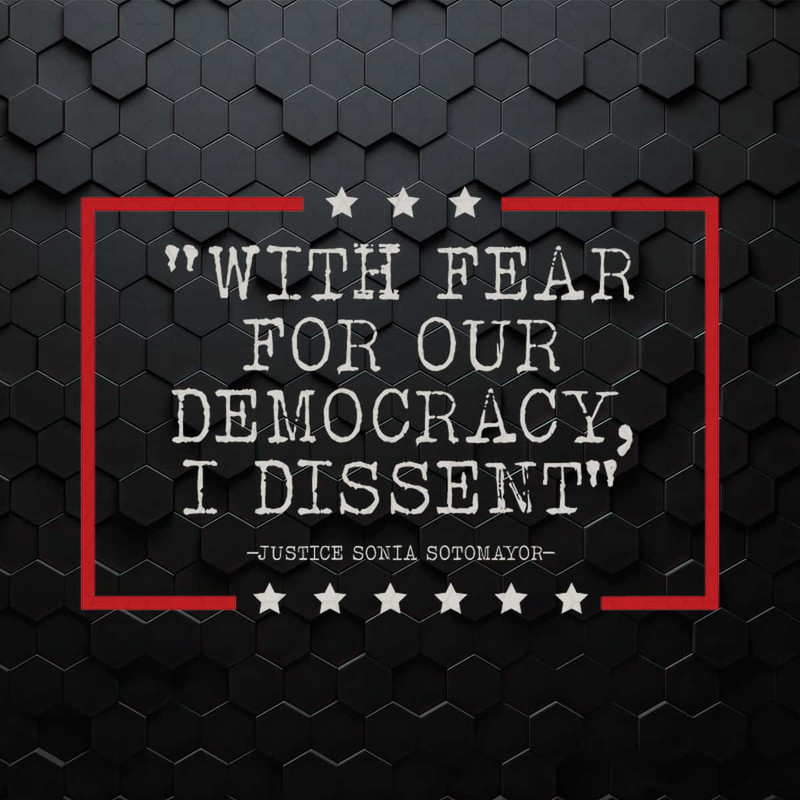 WikiSVG-Retro-With-Fear-For-Our-Democracy-I-Dissent-SVG.jpg