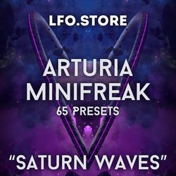 Arturia Minifreak "Saturn Waves" Soundbank  65 patch