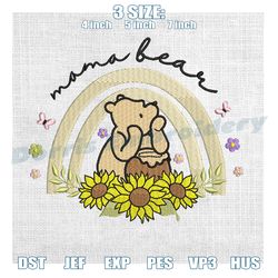 mama bear winnie the pooh sunflower embroidery , digital embroidery,embroidery files, digital embroidery design