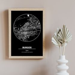 BURGOS City Map PRINTABLE Black and White Wall Art Poster Modern Minimalist Office Decoration SPAIN Digital File