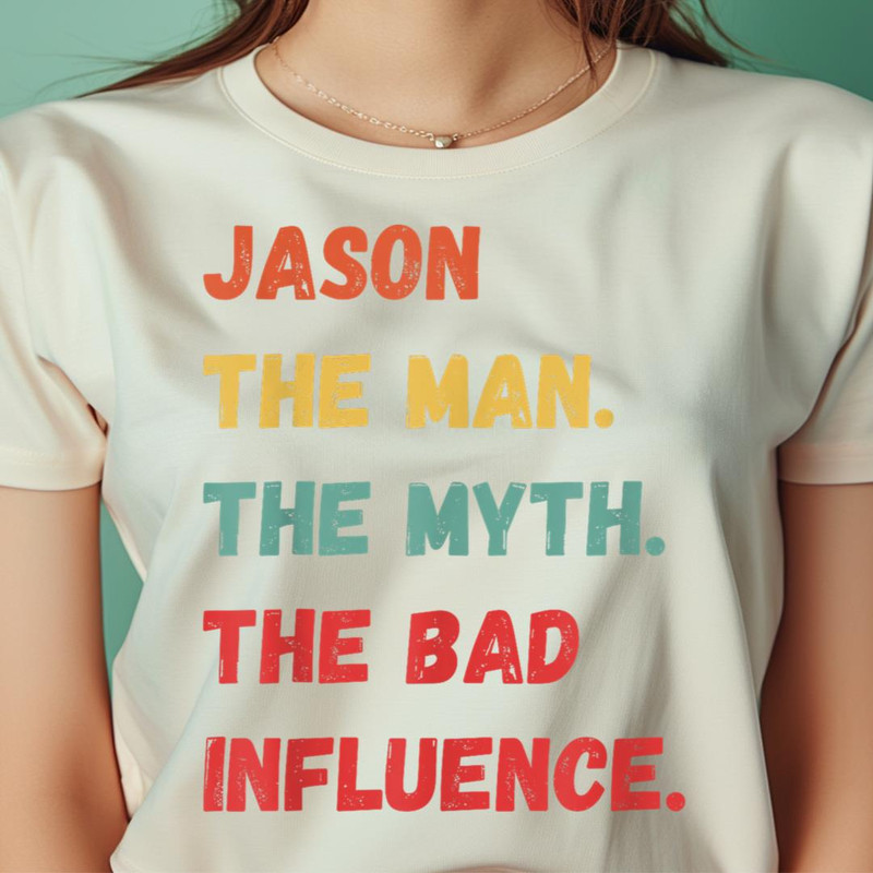 Jason The Man The Myth The Bad Influence, Vintage Retro  PNG, Horror Jason Vorhees PNG, Vorhees Digital Png Files.jpg