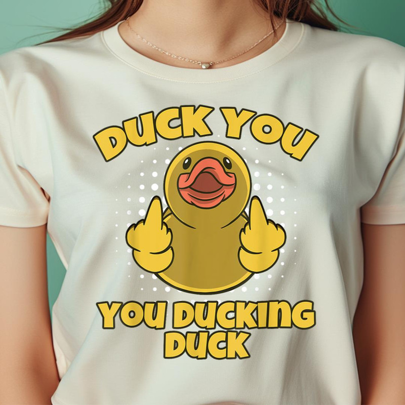Funny Rubber Duck Duck You You Ducking Duckling PNG, The Duck PNG, Rubber Duck Digital Png Files.jpg