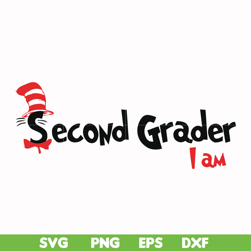 DR00067-Second grader I am svg, png, dxf, eps file DR00067.jpg