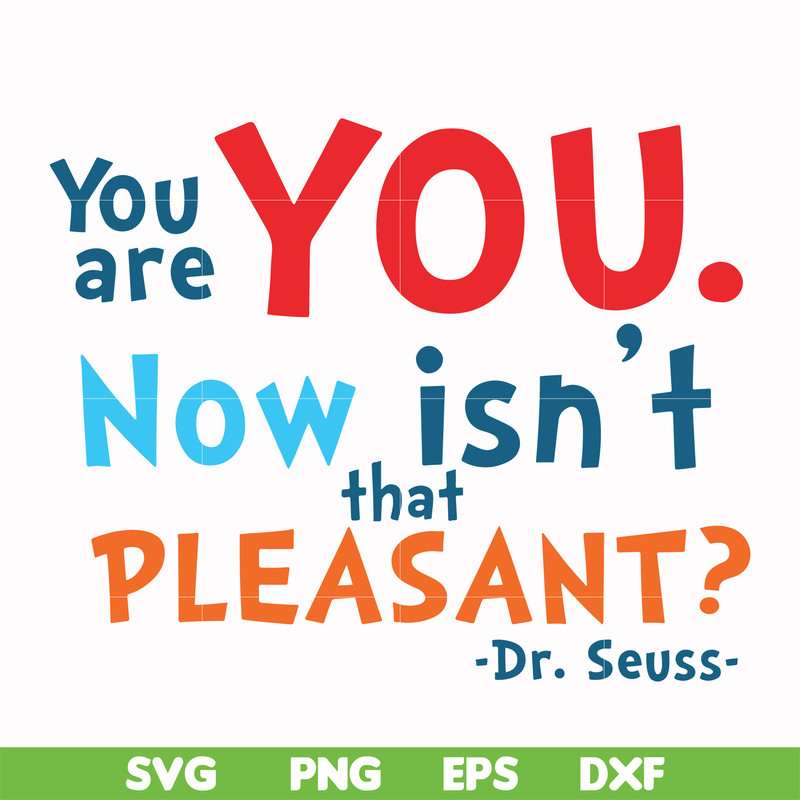 DR00086-You are you now isn't that pleasant svg, png, dxf, eps file DR00086.jpg