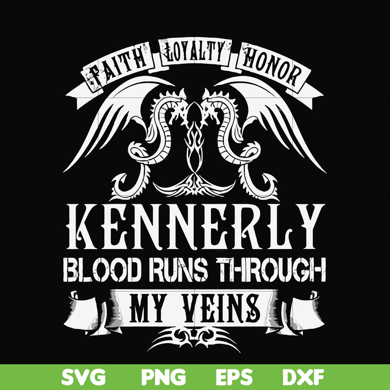 FN000244-Kennerly blood runs through my veins svg, png, dxf, eps file FN000244.jpg