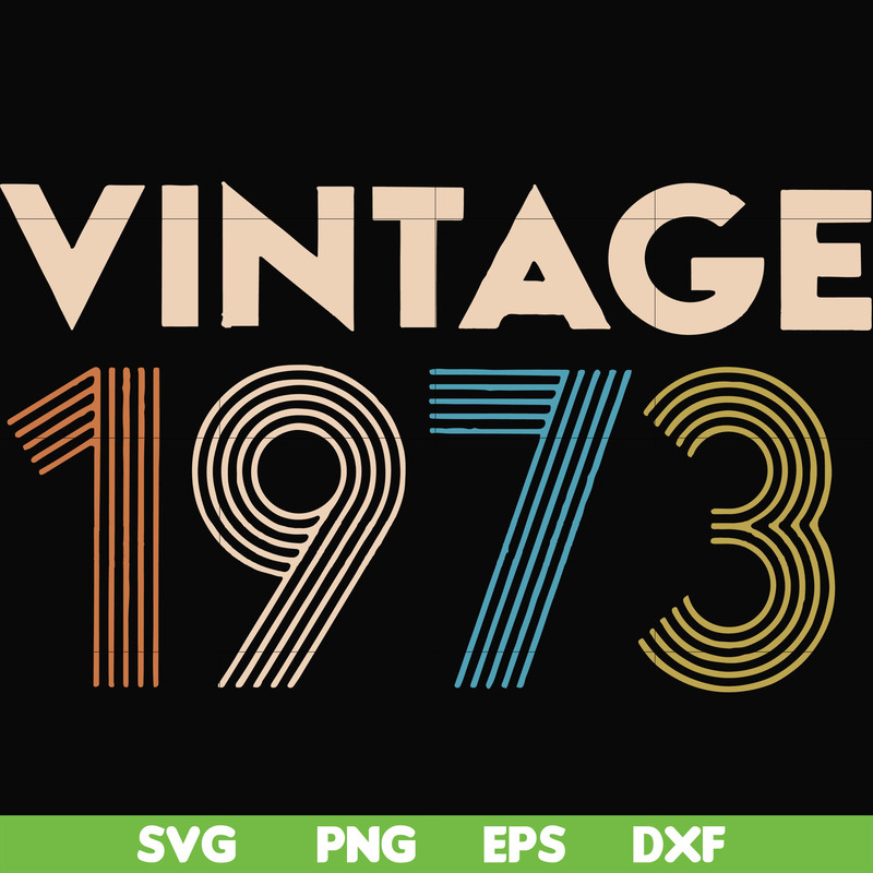 FN000302-Vintage 1973 svg, png, dxf, eps file FN000302.jpg