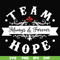 FN000520-Team always & Forever hope svg, png, dxf, eps file FN000520.jpg