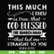 FN000936-This much I know is true that God blessed the broken road that led me straight to you svg, png, dxf, eps file FN000936.jpg