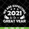 FN14062109-We are expecting 2021 svg, png, dxf, eps digital file FN14062109.jpg