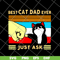 FTD01062105-Best cat dad ever svg, eps, png, dxf digital file FTD01062105.jpg
