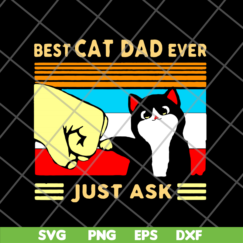 FTD01062105-Best cat dad ever svg, eps, png, dxf digital file FTD01062105.jpg
