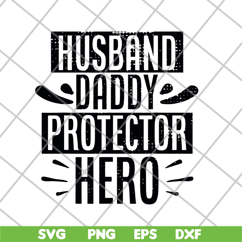 FTD04062119- Husband Daddy Protector- svg, png, dxf, eps digital file FTD04062119.jpg
