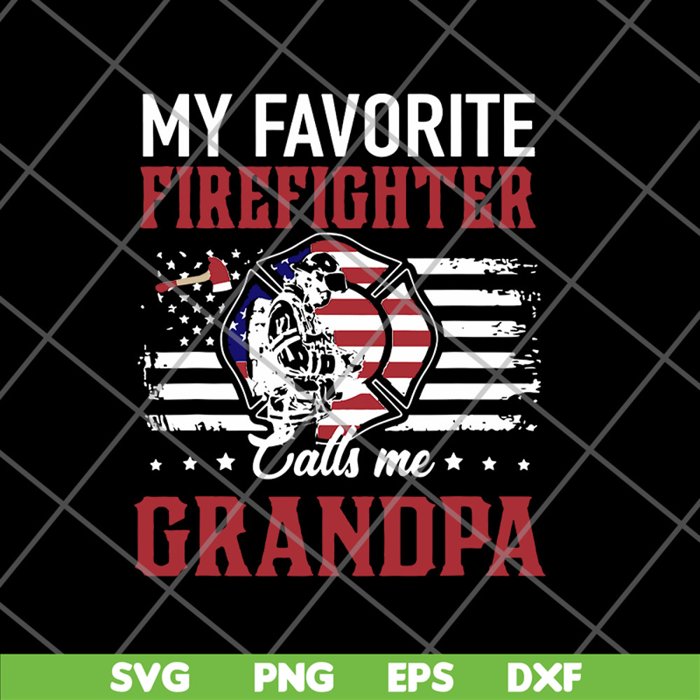 FTD05062101-My Favorite Firefighter Calls Me Grandpa American Flag svg, png, dxf, eps digital file FTD05062101.jpg