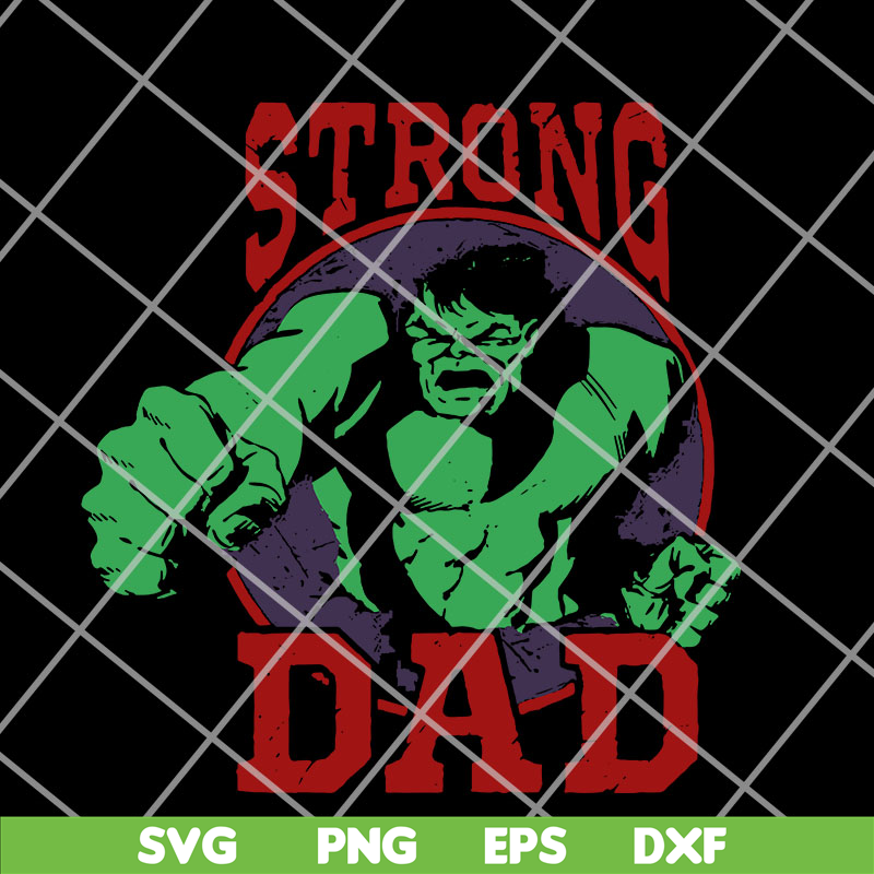 FTD14052101-Marvel Hulk Strong Dad svg, png, dxf, eps digital file FTD14052101.jpg