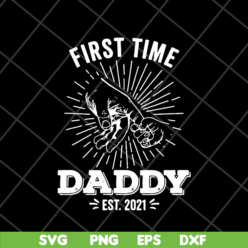 FTD15052101-first time daddy svg, png, dxf, eps digital file FTD15052101.jpg