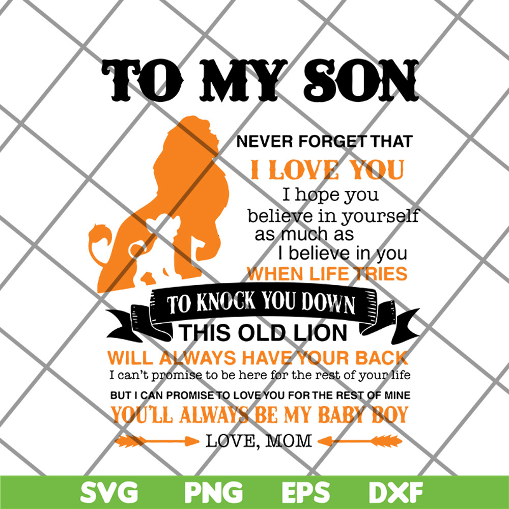 FTD19052110-Lion King To My Son Never Forget That svg, png, dxf, eps digital file FTD19052110.jpg