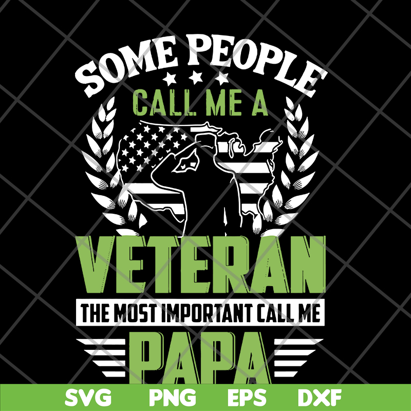 FTD19052121- Some people call me Veteran but the most important call me Dad svg, png, dxf, eps digital file FTD19052121.jpg