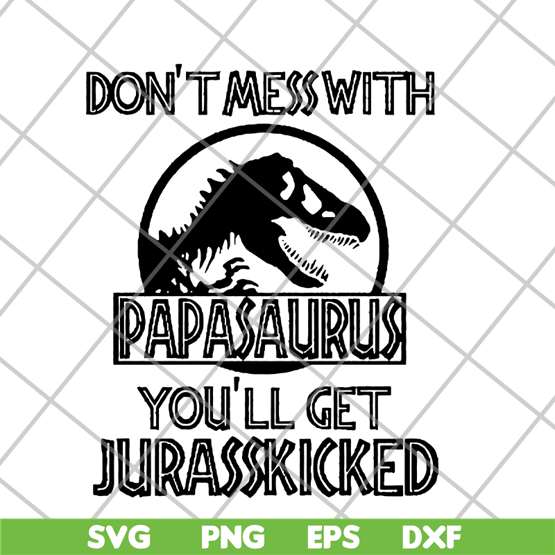 FTD24052118-Papa Saurus svg, png, dxf, eps digital file FTD24052118.jpg