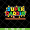 FTD28042117-Super mario super daddio svg, Fathers day svg, png, dxf, eps digital file FTD28042117.jpg