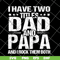 FTD29052103- i have two titles dad and papa svg, png, dxf, eps digital file FTD29052103.jpg