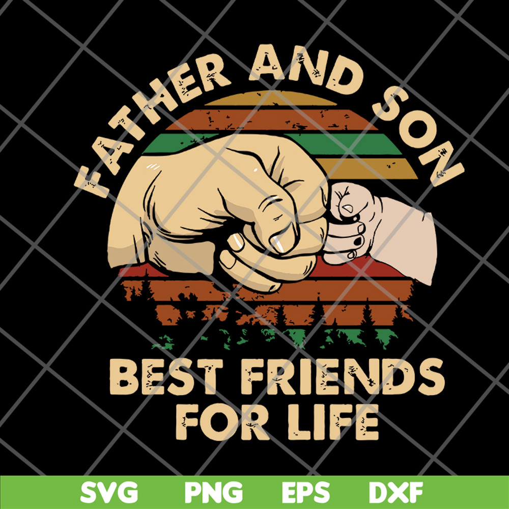 FTD29052107-Father and Son Best Friends For Life svg, png, dxf, eps digital file FTD29052107.jpg